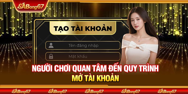 Giải Đáp Những Câu Hỏi Thường Gặp Khi Tham Gia SABONG67 1 Người chơi quan tâm đến quy trình mở tài khoản